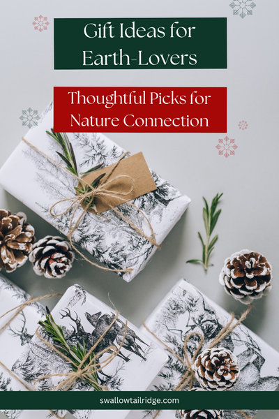 Gift Ideas for Earth-Lovers: Thoughtful Picks for Nature Connection